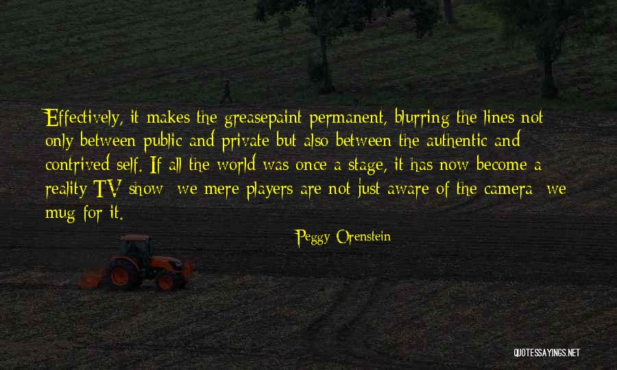 Mk9 Sektor Quotes By Peggy Orenstein Mk9 Sektor Quotes By Peggy Orenstein