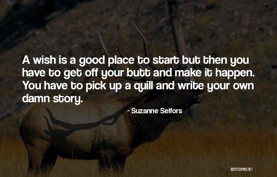 Mkapa Death Quotes By Suzanne Selfors Mkapa Death Quotes By Suzanne Selfors