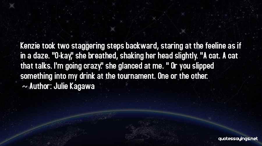 M'kay Quotes By Julie Kagawa