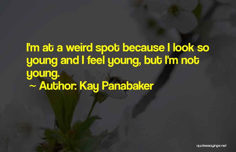 M'kay Quotes By Kay Panabaker