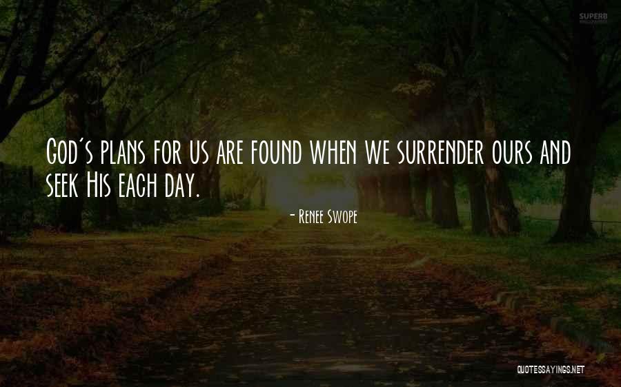 Mkkm Quotes By Renee Swope