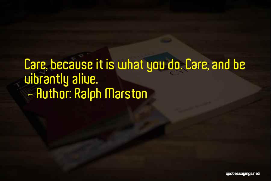 Mktg Quotes By Ralph Marston