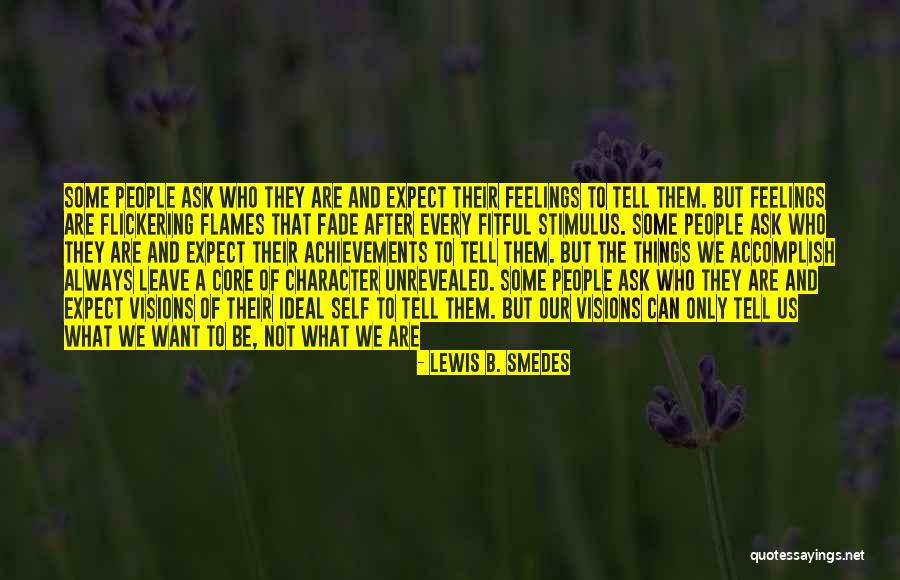 Mkushi Seeds Quotes By Lewis B. Smedes Mkushi Seeds Quotes By Lewis B. Smedes