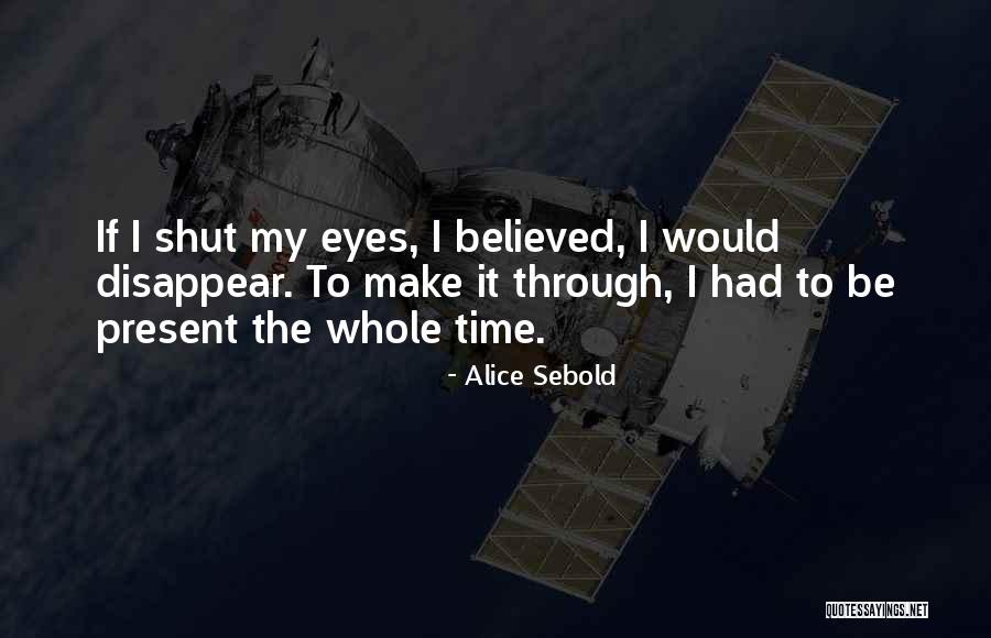 Mkwawa Movie Quotes By Alice Sebold Mkwawa Movie Quotes By Alice Sebold