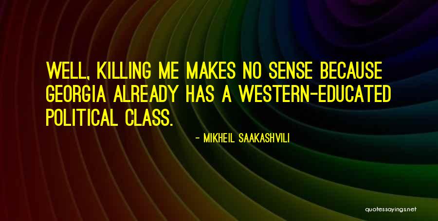 Ml Dky Quotes By Mikheil Saakashvili Ml Dky Quotes By Mikheil Saakashvili