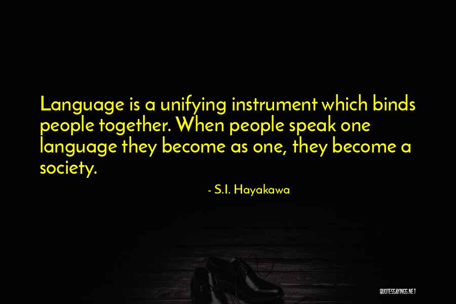 Ml King Quotes By S.I. Hayakawa Ml King Quotes By S.I. Hayakawa