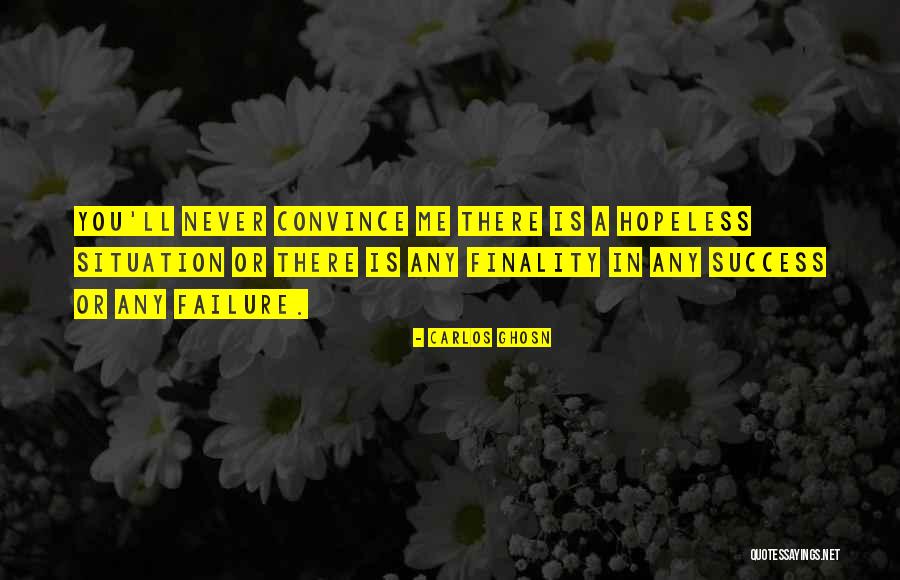Ml Photography Quotes By Carlos Ghosn Ml Photography Quotes By Carlos Ghosn