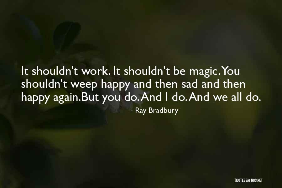 Mla Incite Quotes By Ray Bradbury Mla Incite Quotes By Ray Bradbury