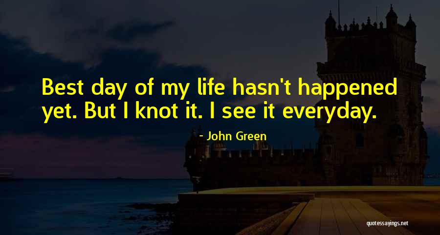 Mlada Devojka Quotes By John Green Mlada Devojka Quotes By John Green