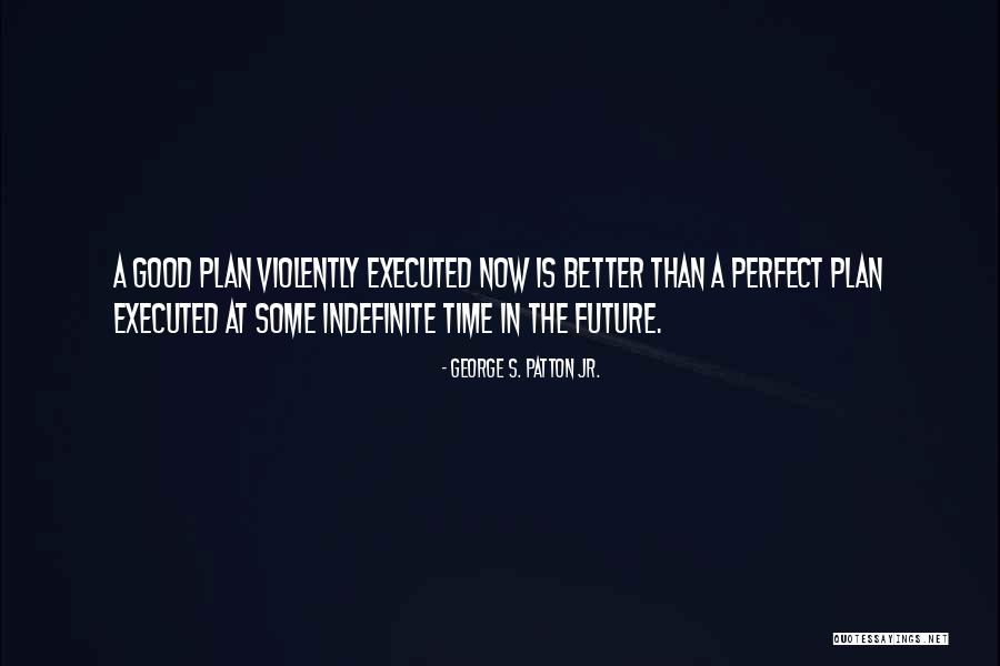Mlada I Luda Quotes By George S. Patton Jr. Mlada I Luda Quotes By George S. Patton Jr.