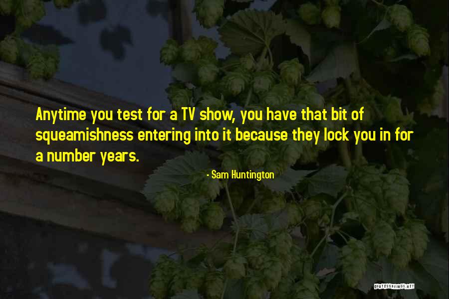 Mladi Lideri Quotes By Sam Huntington Mladi Lideri Quotes By Sam Huntington