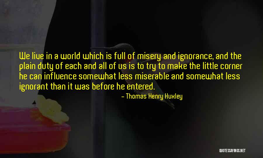 Mlg Montage Quotes By Thomas Henry Huxley Mlg Montage Quotes By Thomas Henry Huxley