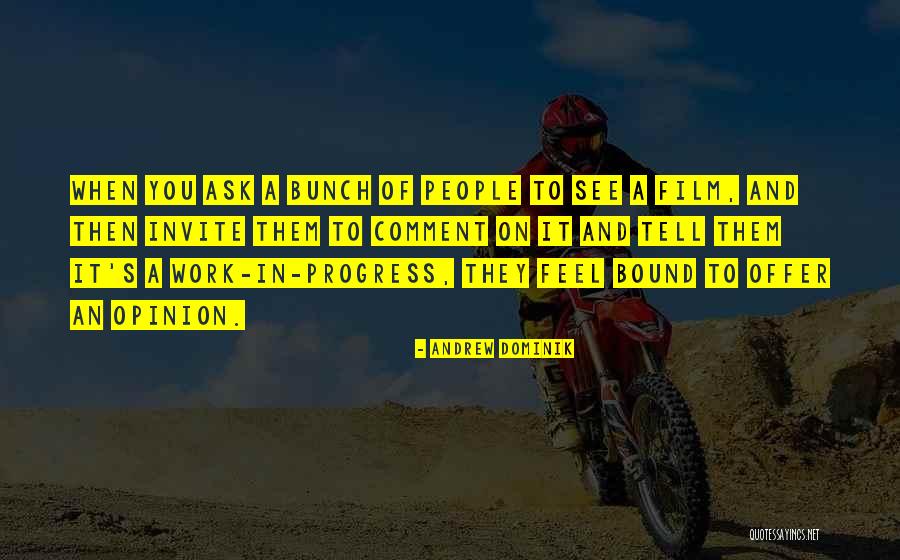 Mlinga Quotes By Andrew Dominik Mlinga Quotes By Andrew Dominik