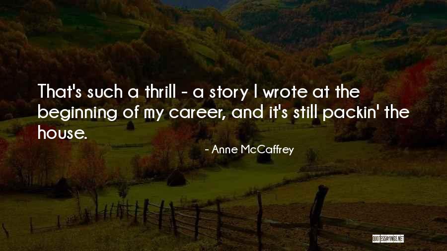 Mller Hill Quotes By Anne McCaffrey Mller Hill Quotes By Anne McCaffrey