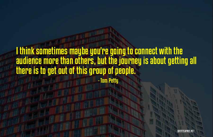 Mlodinow Books Quotes By Tom Petty Mlodinow Books Quotes By Tom Petty