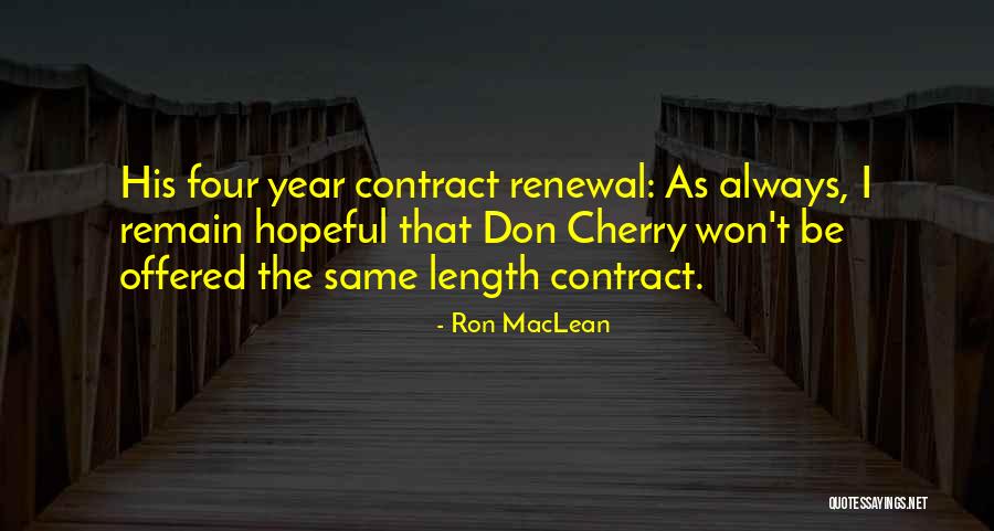 Mlph Gene Quotes By Ron MacLean Mlph Gene Quotes By Ron MacLean
