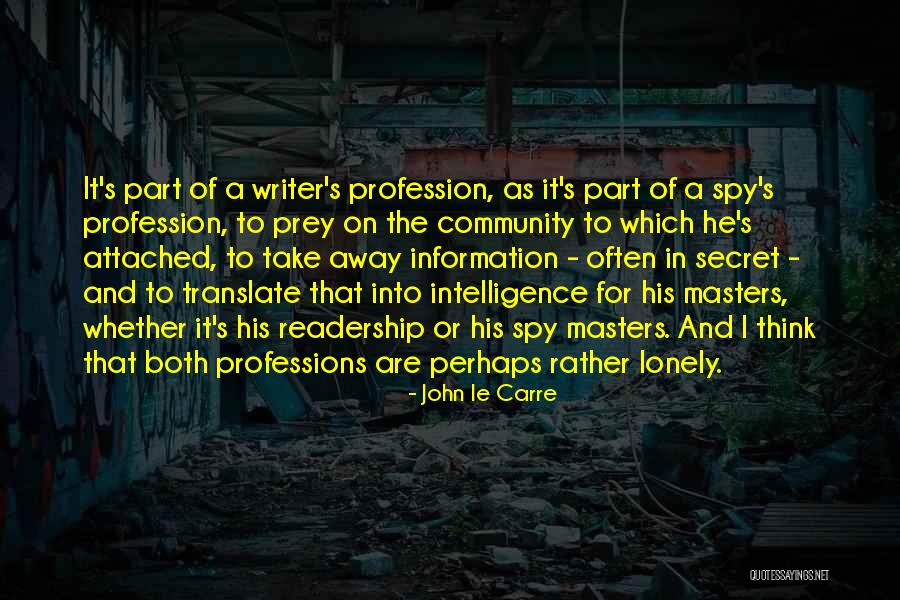 Mlungisi Kwini Quotes By John Le Carre Mlungisi Kwini Quotes By John Le Carre
