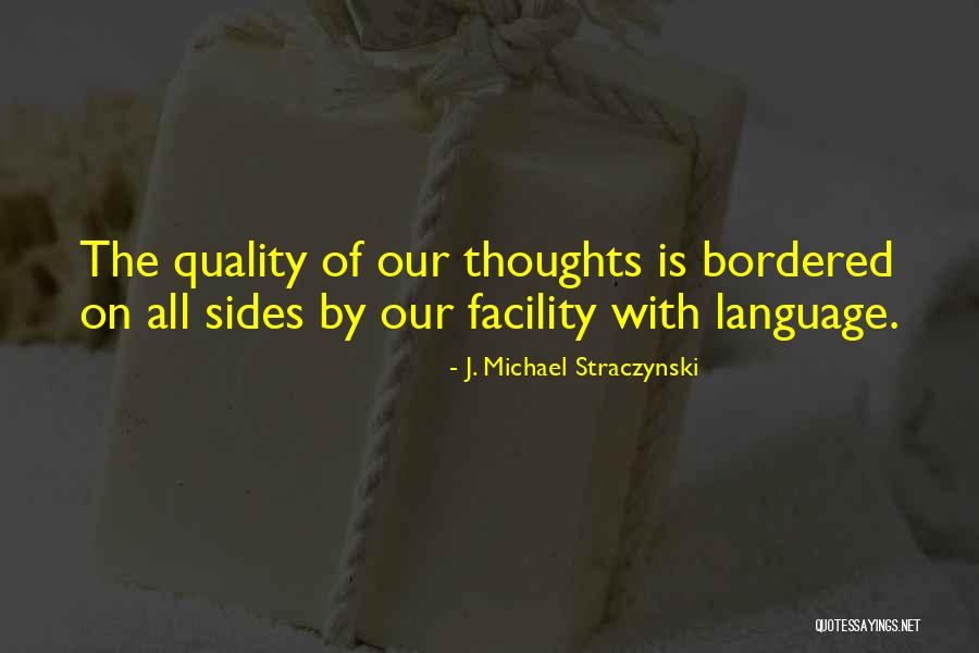Mluvili O Quotes By J. Michael Straczynski Mluvili O Quotes By J. Michael Straczynski