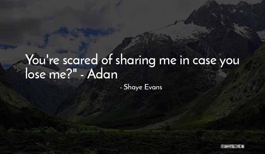 Mm Erotica Quotes By Shaye Evans Mm Erotica Quotes By Shaye Evans