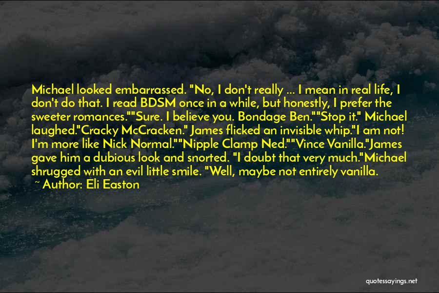 Mm Romance Quotes By Eli Easton