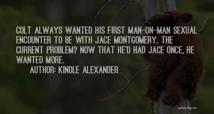 Mm Romance Quotes By Kindle Alexander