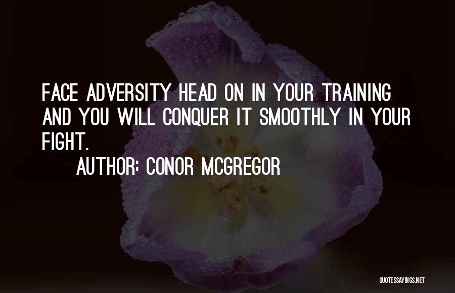 Mma Fighting Quotes By Conor McGregor