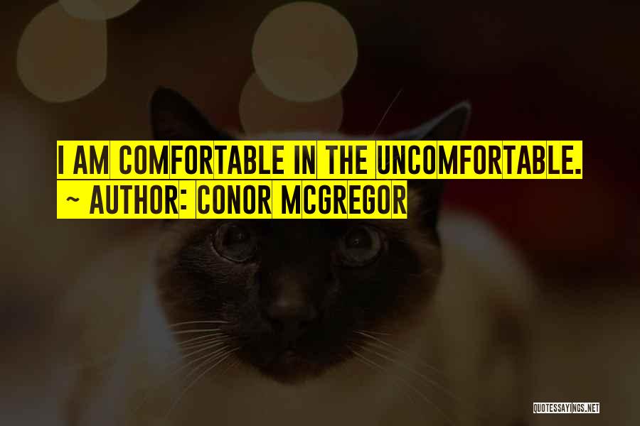 Mma Ufc Quotes By Conor McGregor