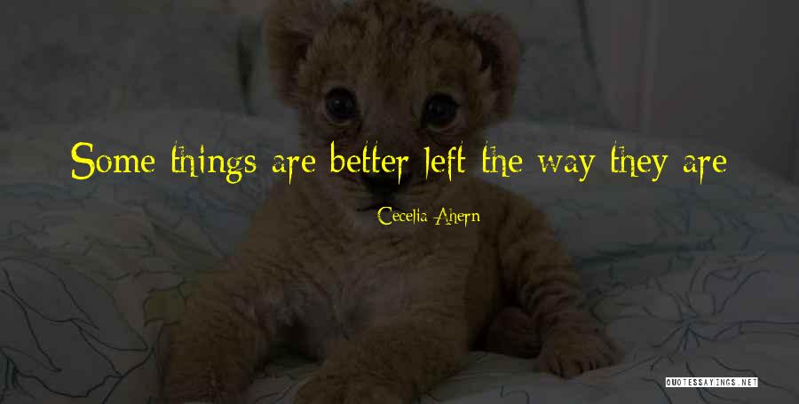 Mmaderious Quotes By Cecelia Ahern Mmaderious Quotes By Cecelia Ahern
