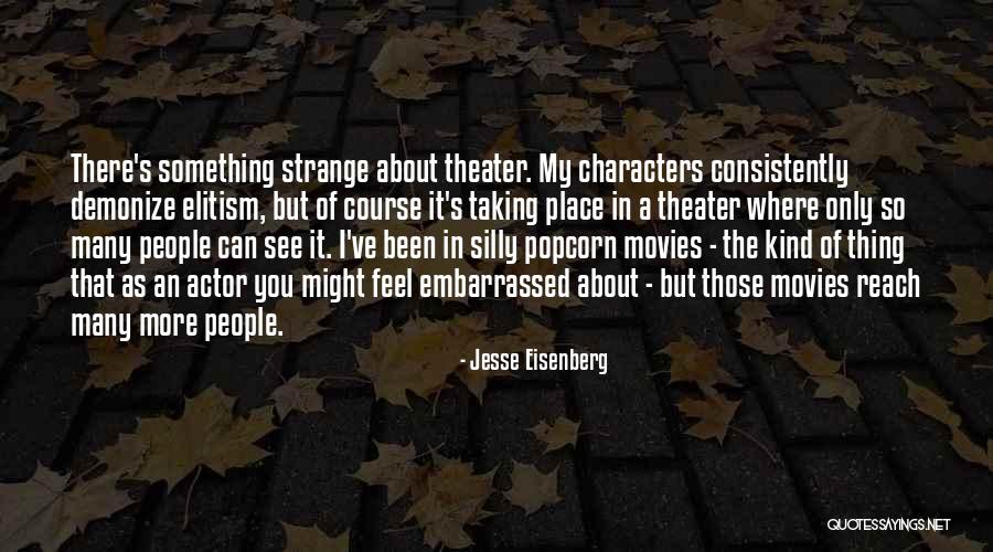 Mme Group Quotes By Jesse Eisenberg Mme Group Quotes By Jesse Eisenberg