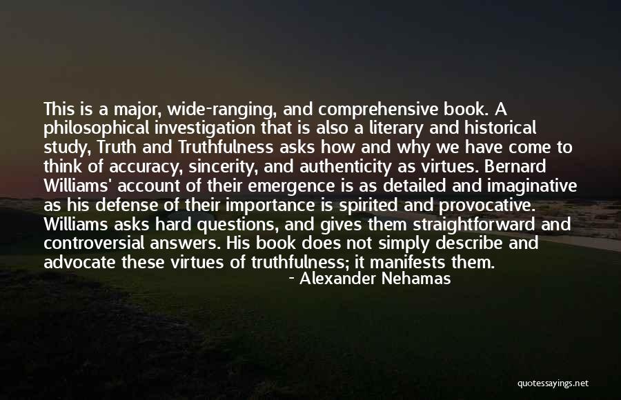 Mmiw Quotes By Alexander Nehamas Mmiw Quotes By Alexander Nehamas