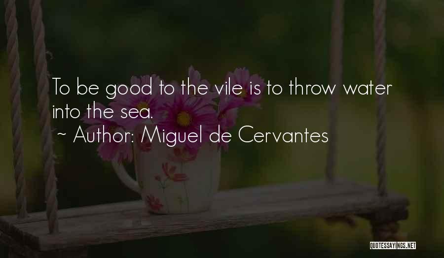 Mmk Tagalog Quotes By Miguel De Cervantes