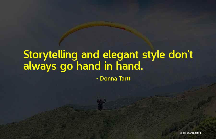 Mmmkaay Quotes By Donna Tartt