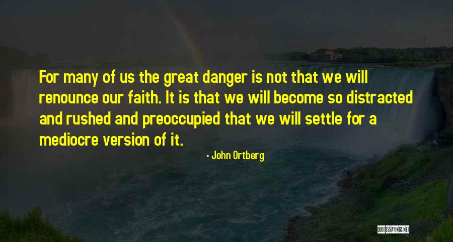 Mmwr Quotes By John Ortberg Mmwr Quotes By John Ortberg
