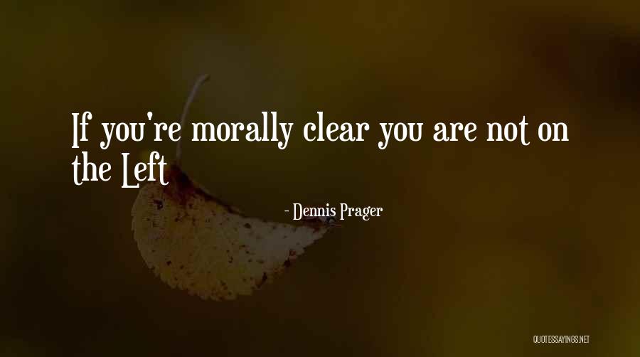 Mn Campgrounds Quotes By Dennis Prager Mn Campgrounds Quotes By Dennis Prager