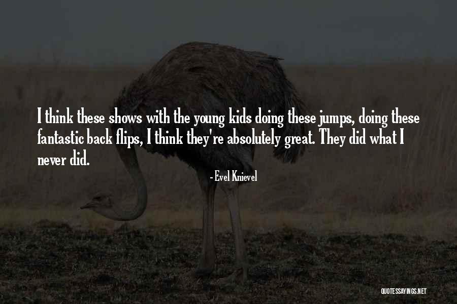 Mn Campgrounds Quotes By Evel Knievel Mn Campgrounds Quotes By Evel Knievel