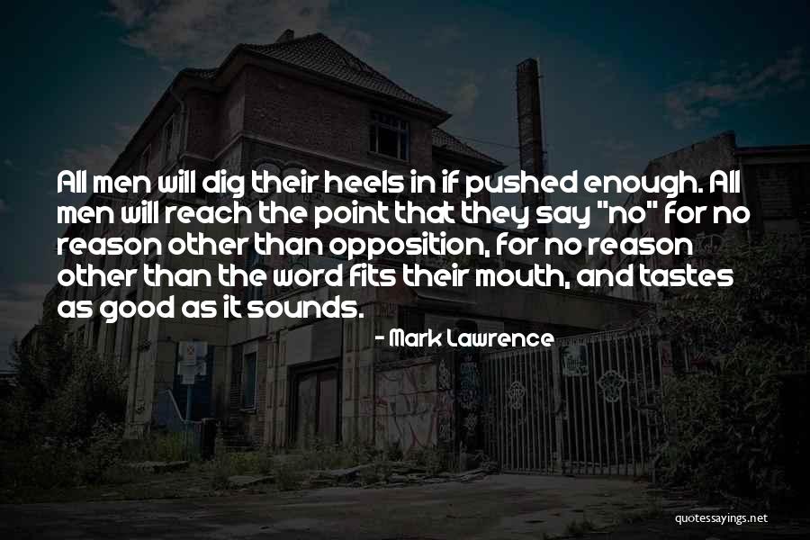 Mn Drive Quotes By Mark Lawrence Mn Drive Quotes By Mark Lawrence