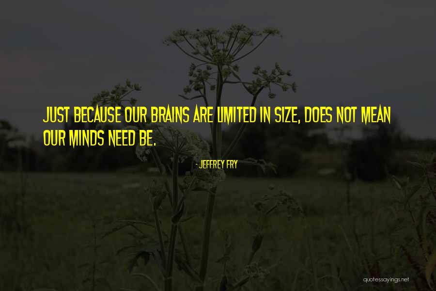 Mnds Quotes By Jeffrey Fry Mnds Quotes By Jeffrey Fry
