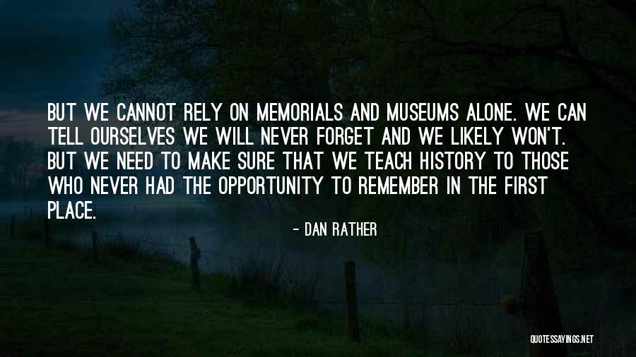 Mndy Computer Quotes By Dan Rather Mndy Computer Quotes By Dan Rather