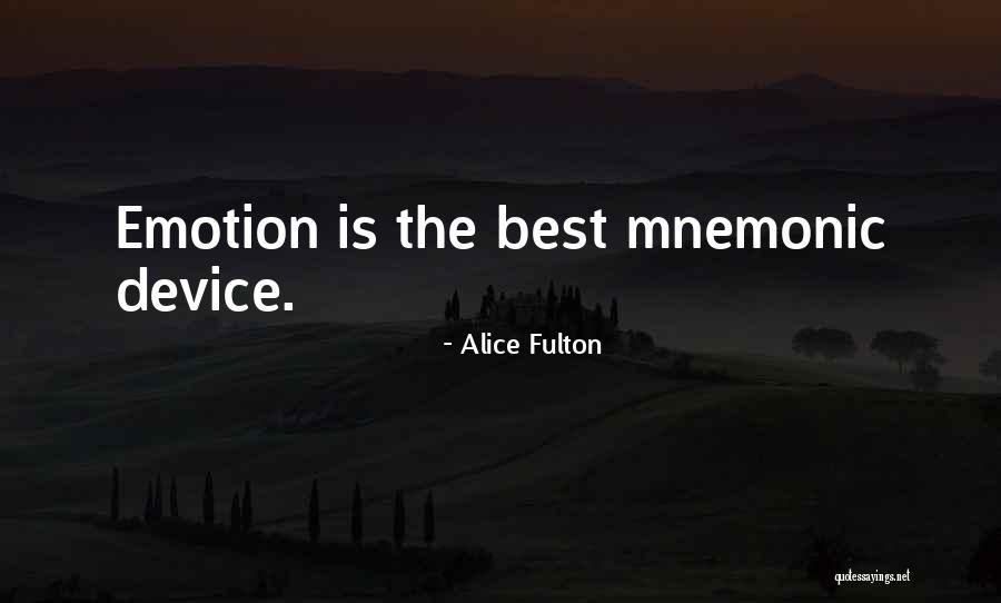 Mnemonic Quotes By Alice Fulton