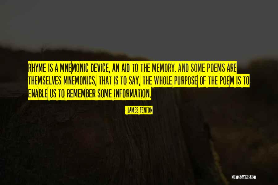 Mnemonic Quotes By James Fenton Mnemonic Quotes By James Fenton