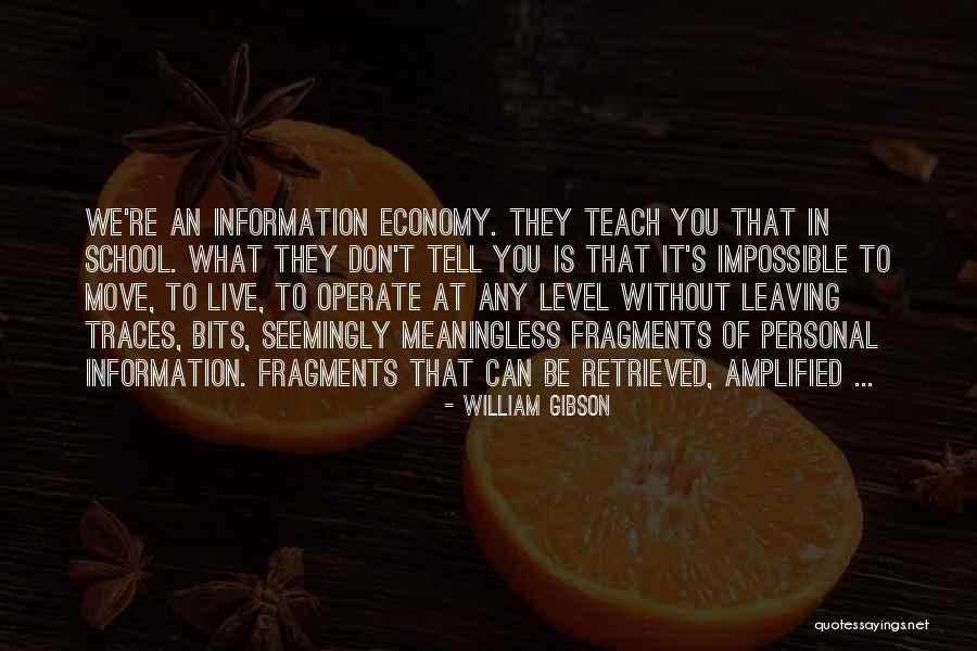 Mnemonic Quotes By William Gibson