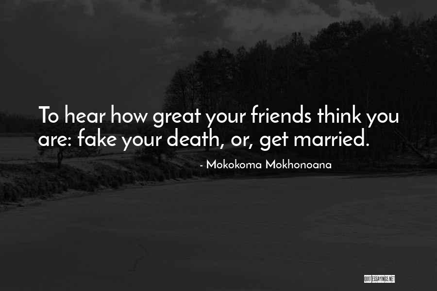 Mnentere Quotes By Mokokoma Mokhonoana Mnentere Quotes By Mokokoma Mokhonoana