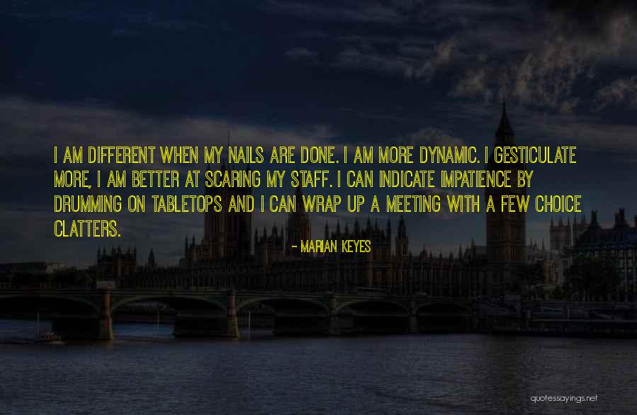 Mnmebeles Quotes By Marian Keyes Mnmebeles Quotes By Marian Keyes