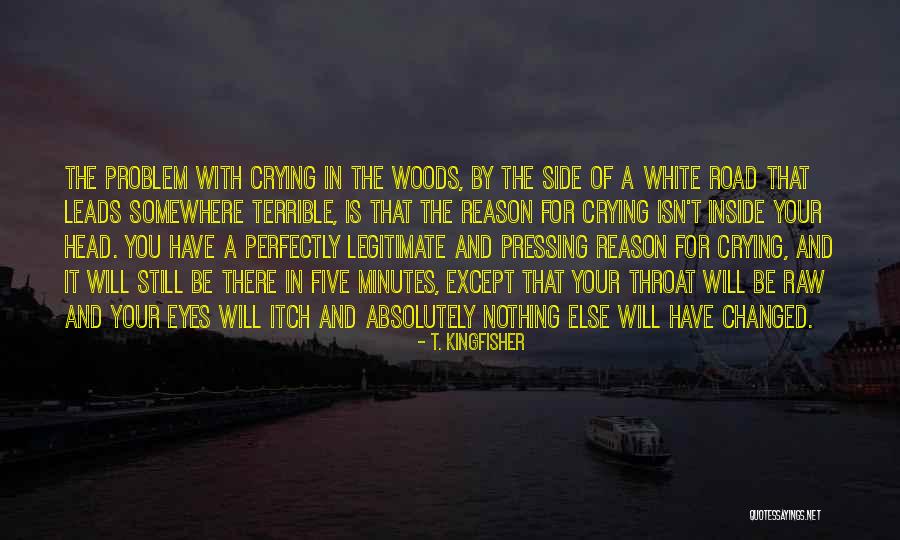 Mnmed Quotes By T. Kingfisher Mnmed Quotes By T. Kingfisher
