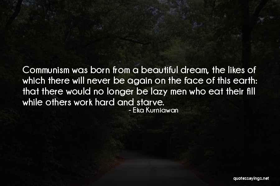 Mnookin Hbs Quotes By Eka Kurniawan Mnookin Hbs Quotes By Eka Kurniawan