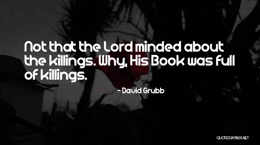 Mnyrei Quotes By David Grubb Mnyrei Quotes By David Grubb