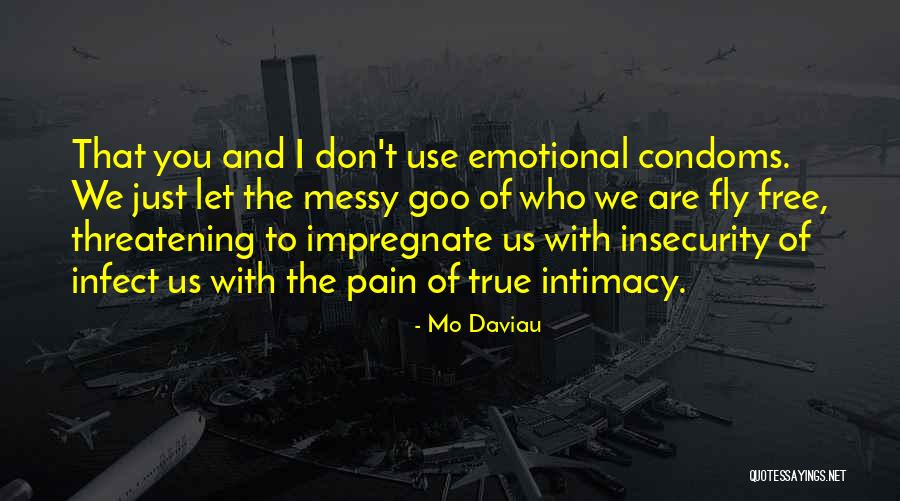 Mo Daviau Quotes 1577679 Mo Daviau Quotes 1577679