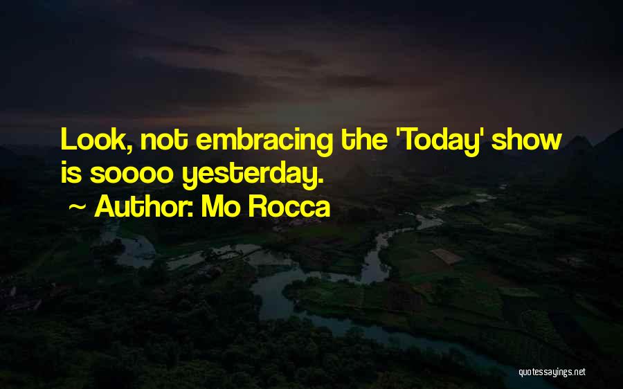 Mo Rocca Quotes 2078662