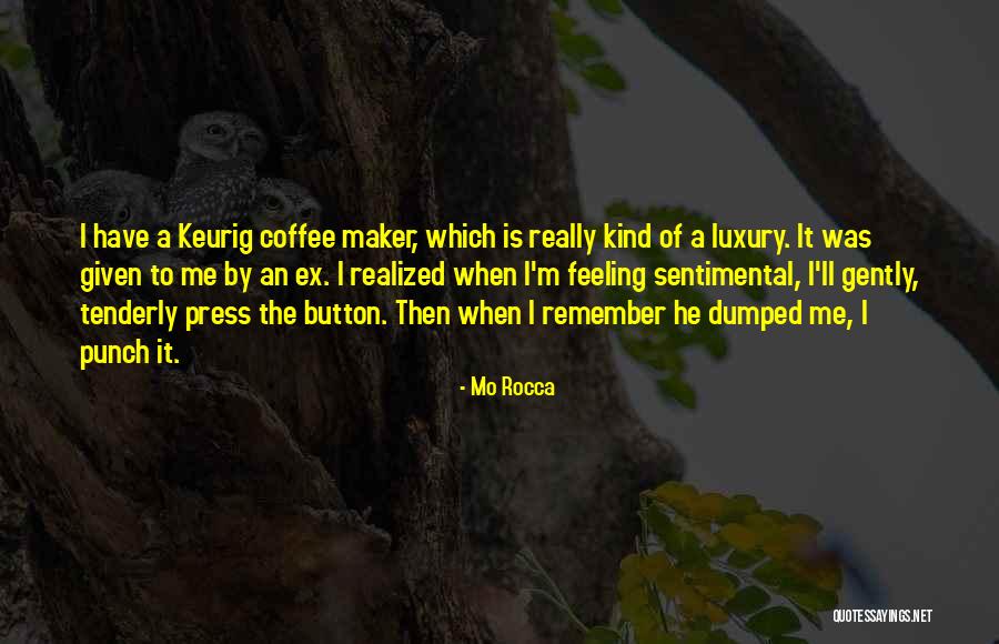 Mo Rocca Quotes 721332 Mo Rocca Quotes 721332