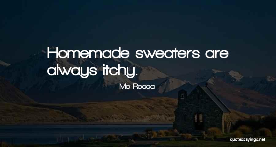 Mo Rocca Quotes 918077 Mo Rocca Quotes 918077